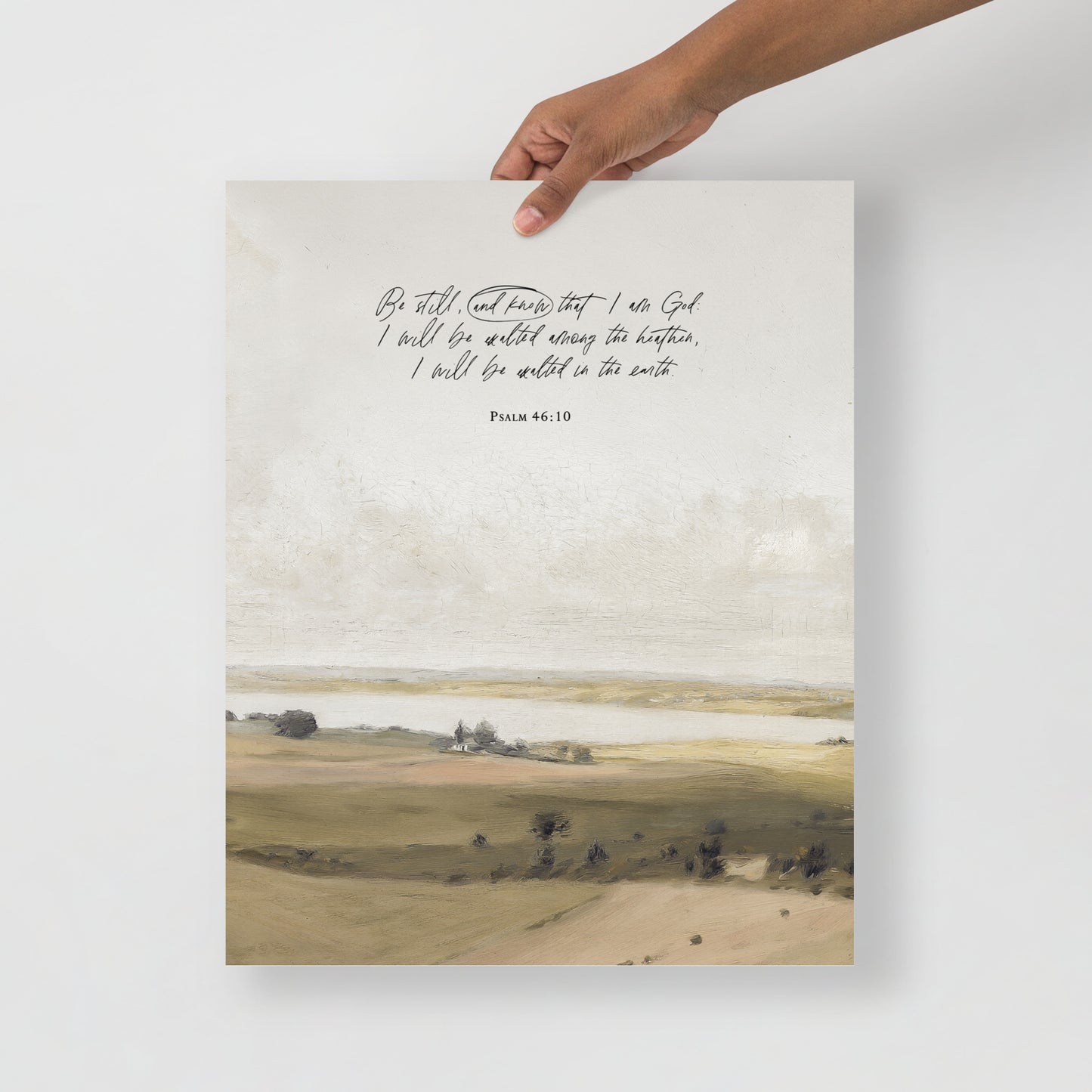 Be Still and Now Art Print